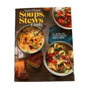 Taste of Home Soups, Stews & More: 325+ Comfort Food Recipes Cookbook Paperback